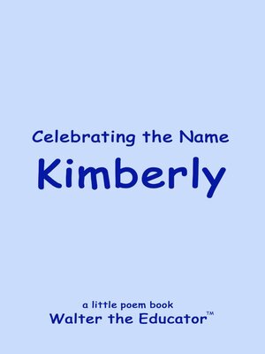 cover image of Celebrating the Name Kimberly
